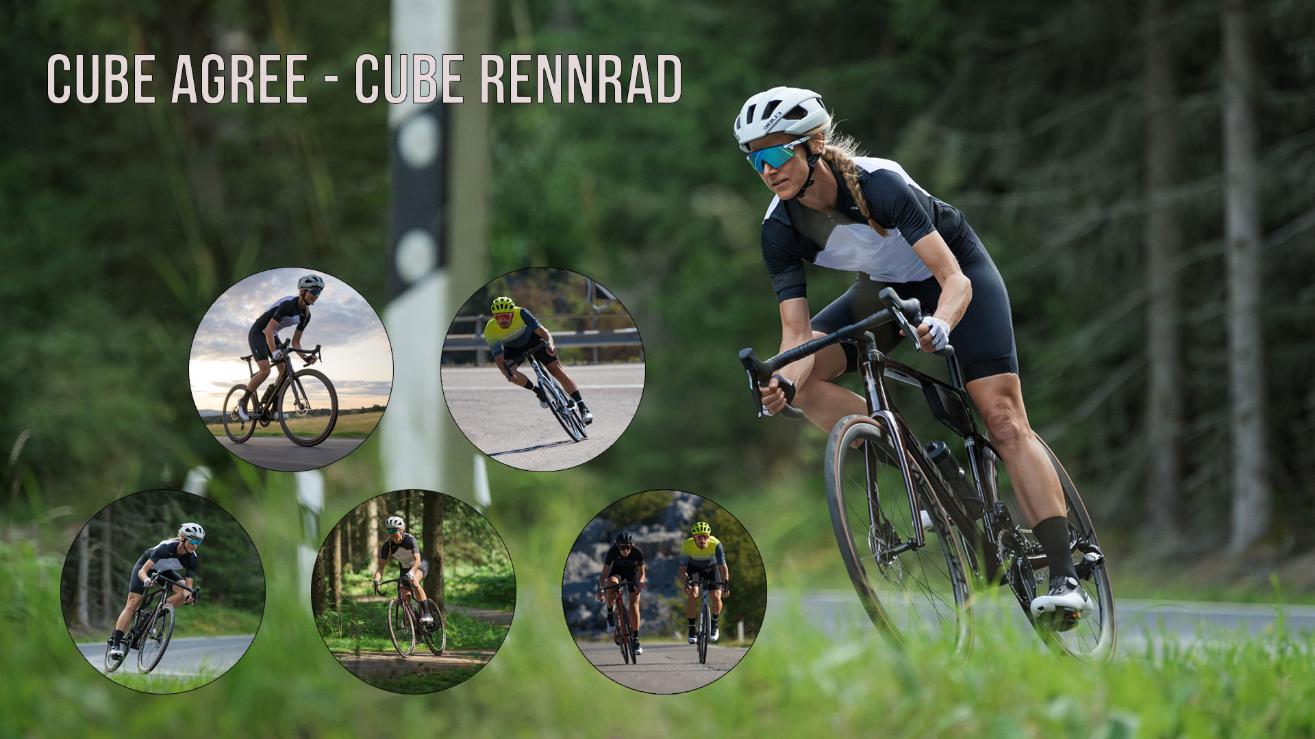 Bannière intitulée Cube Agree – Vélo de course Cube. Une femme roule sur une route avec un vélo de course Cube Agree. Cinq images circulaires la montrent ainsi que d'autres cyclistes avec des vélos de course Cube Agree en pleine action.