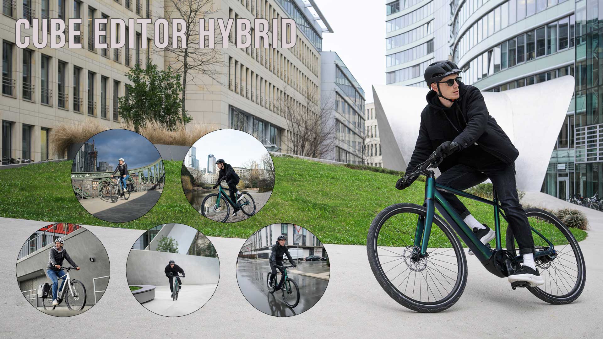 On voit un collage intitulé Cube Editor Hybrid, sur lequel plusieurs cyclistes roulent avec le Cube Editor Hybrid dans des scènes urbaines.
